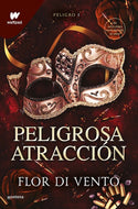 Peligrosa atracción (Peligro #1) (Wattpad)