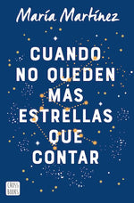 Cuando no queden más estrellas que contar