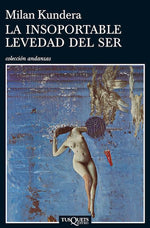La insoportable levedad del ser (TD)