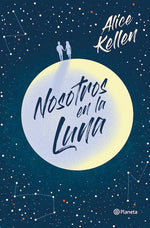 Nosotros en la luna (Wattpad)