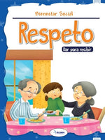 Respeto (Cuentos Bienestar Emocional)