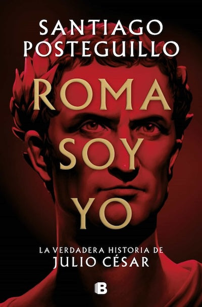 Roma soy yo (Julio César #1)