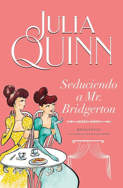 Seduciendo a Mr. Bridgerton (Bridgerton #4)
