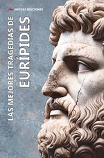 Las mejores tragedias de Eurípides (BOL) (TD)