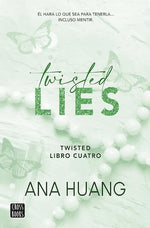 Twisted Lies (Twisted #4)