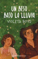 Un beso bajo la lluvia (Wattpad)