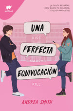 Una perfecta equivocación (Wattpad)