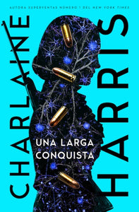 Una larga conquista (Gunnie Rose #2)