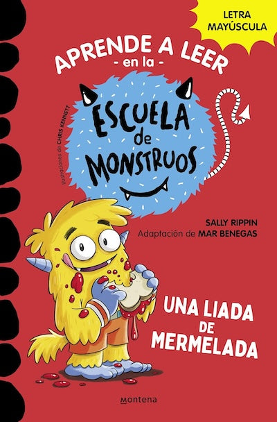 Una liada de mermelada (Escuela de monstruos)