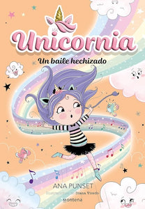 Un baile hechizado (Universo Unicornia)