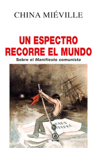 Un espectro recorre el mundo (TD)