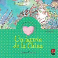Un jarrón de la China (Cuentos para sentir)