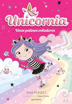 Unos patines voladores (Universo Unicornia)