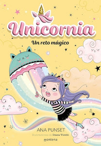 Un reto mágico (Universo Unicornia)