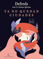 Ya no quedan ciudades