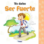 Yo debo ser fuerte