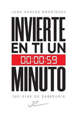 Invierte en ti un minuto: 365 días de sabiduría