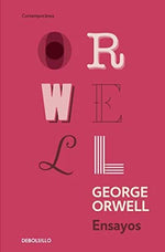 George Orwell: Ensayos (BOL)