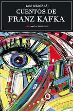 Los mejores cuentos de Franz Kafka (BOL)