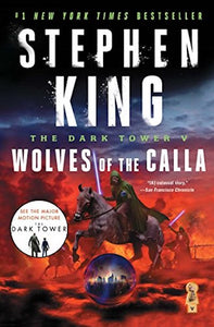 Wolves of the Calla (The Dark Tower #5)