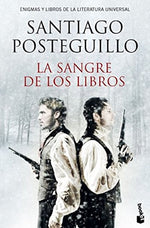 La sangre de los libros: Enigmas y libros de la literatura universal (BOL)