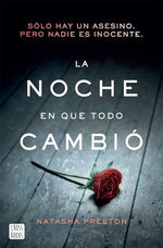 La noche en que todo cambió