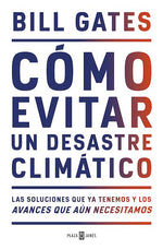 Cómo evitar un desastre climático (TD)