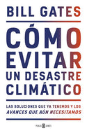 Cómo evitar un desastre climático (TD)