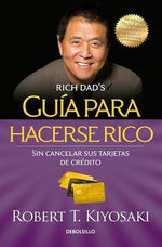 Guía para hacerse rico sin cancelar sus tarjetas de crédito (BOL)