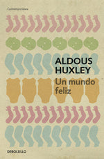Un mundo feliz (BOL)