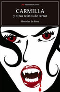 Carmilla y otros relatos de terror (BOL)