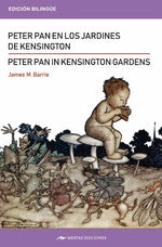Peter Pan en los jardines de Kensington (Bilingüe) (BOL)