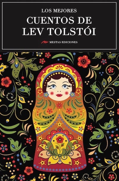 Los mejores cuentos de Lev Tolstói