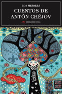 Los mejores cuentos de Antón Chéjov (BOL)