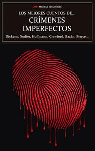 Los mejores cuentos de crímenes imperfectos