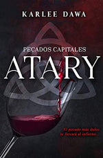 Atary (Pecados Capitales #1) (Wattpad)