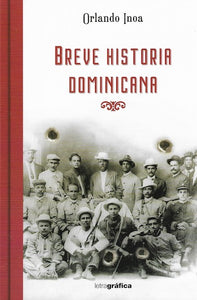 Breve historia dominicana