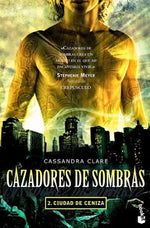 Ciudad de ceniza (Cazadores de sombras #2) (BOL)