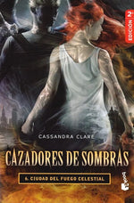 Ciudad del fuego celestial (Cazadores de sombras #6) (BOL)