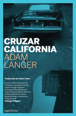Cruzar california
