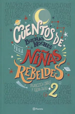 Cuentos de buenas noches para niñas rebeldes #2