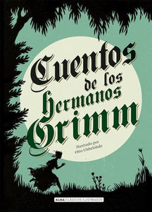 Cuentos de los Hermanos Grimm (Clásicos Ilustrados) (TD)