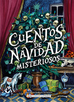 Cuentos de Navidad misteriosos (Clásicos Ilustrados) (TD)