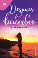 Después de diciembre (Meses a tu lado #2) (Wattpad)