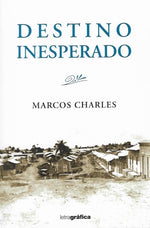 Destino inesperado