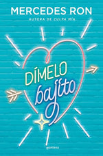 Dímelo bajito (Wattpad)