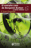 El Extraño Caso de Benjamin Button y otros relatos (BOL)