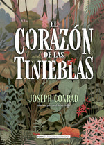 El corazón de las tinieblas (Clásicos Ilustrados) (TD)