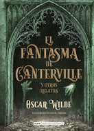 El fantasma de Canterville y otros relatos (Clásicos Ilustrados) (TD)