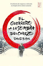 El guerrero a la sombra del cerezo (BOL)